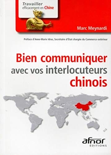 Télécharger Bien communiquer avec vos interlocuteurs chinois Livre eBook France