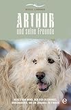 Image de Arthur und seine Freunde: Neues vom Hund, der den Dschungel durchquerte, um ein Zuhause zu finden