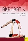 Image de Akrobatik: Technik - Training - Inszenierung