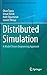 Produktbild Distributed Simulation: A Model Driven Engineering Approach (Simulation Foundations, Methods and Applications)
