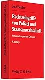 Image de Rechtseingriffe von Polizei und Staatsanwaltschaft: Voraussetzungen und Grenzen