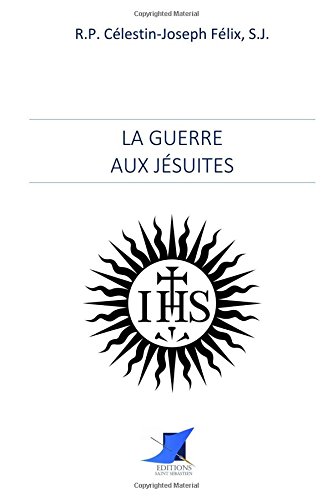 La guerre aux jésuites