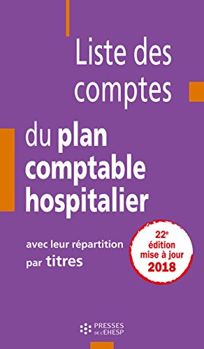 Download Liste des comptes du plan comptable hospitalier avec leur répartition par titres Download Liste des comptes du plan comptable hospitalier avec leur répartition par titres