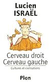 Cerveau droit, cerveau gauche : Cultures et civilisations