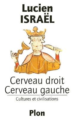 Plon Cerveau droit, cerveau gauche : Cultures et civilisations