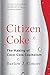 Produktbild Citizen Coke: The Making of Coca-Cola Capitalism