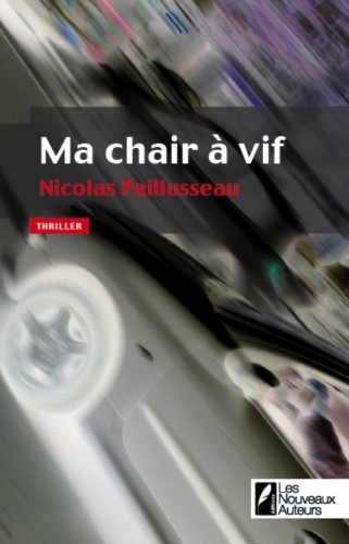 couverture de : Ma chair &agrave; vif