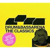 Drum & Bass Arena: The Classics: Mixed by Goldie