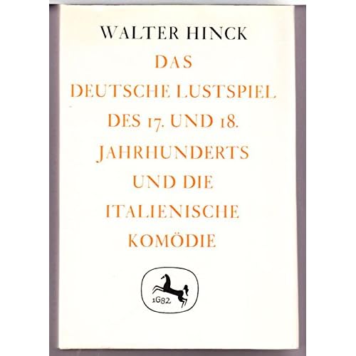 [PDF] Download Das deutsche Lustspiel des 17. und 18. Jahrhunderts und die italienische Komödie. Commedia dell'arte und ThéÁ¢tre italien Kostenlos