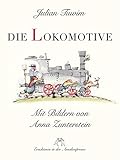 Cover zum Buch Die Lokomotive / Im Flugzeug