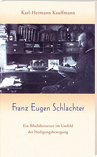 Download Franz Eugen Schlachter Download Franz Eugen Schlachter