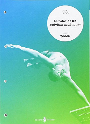 La natació i les activitats aquàtiques