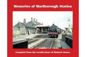 Memories of Marlborough Station