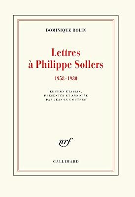 Lettres à Philippe Sollers: (1958-1980)