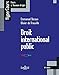 Droit international public...
