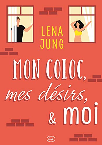 Livres gratuits à télécharger sur mon iPod Mon coloc, mes désirs & moi RTF 2371262633 by author