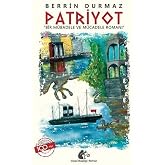 Patriyot: Bir M&uuml;badele ve M&uuml;cadele Romanı