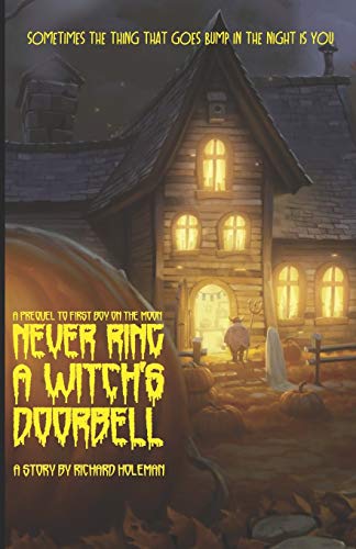 Preisvergleich Produktbild Never Ring a Witch's Doorbell