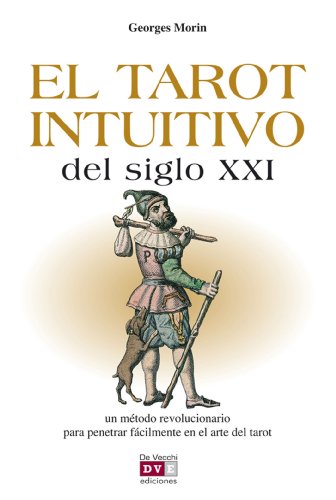 Download El tarot intuitivo del siglo XXI