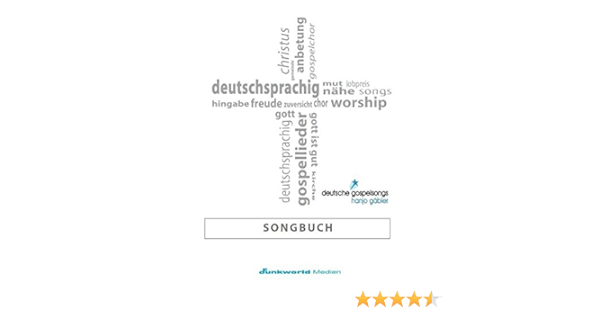 Deutsche Gospelsongs Songbuch Amazon De Hanjo Gabler Bucher