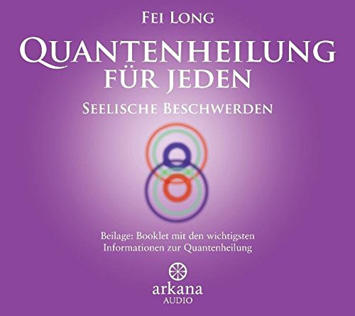 Download Quantenheilung für jeden - Seelische Beschwerden (1 CD) Download Quantenheilung für jeden - Seelische Beschwerden (1 CD)