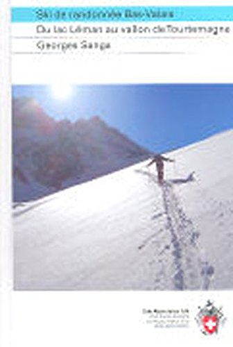 Ski de randonnée Bas-Valais : Du lac Léman au vallon de Tourtemagne francais