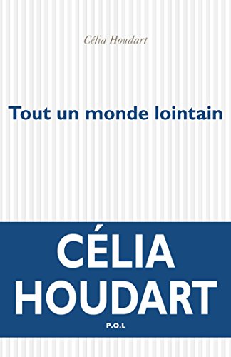 couverture de : Tout un monde lointain