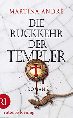Die Rückkehr der Templer: Roman (Gero von Breydenbach 3)