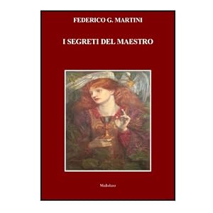 I SEGRETI DEL MAESTRO