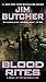 Blood Rites (Dresden Files, Band 6) by Jim Butcher