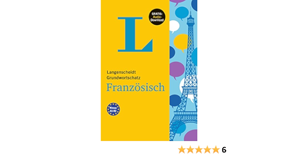 Langenscheidt Grundwortschatz Franzosisch Buch Mit Audio Download Amazon De Langenscheidt Redaktion Bucher Langenscheidt Grundwortschatz Franzosisch Buch Mit Audio Download Amazon De Langenscheidt Redaktion Bucher