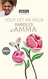 Tout est en vous. Paroles d'Amma