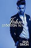 Image de John: Stockton N.Y. (Die Stocktons 8)