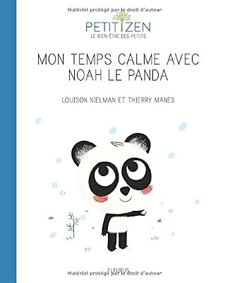 Fleurus Le temps calme de Noah le panda
