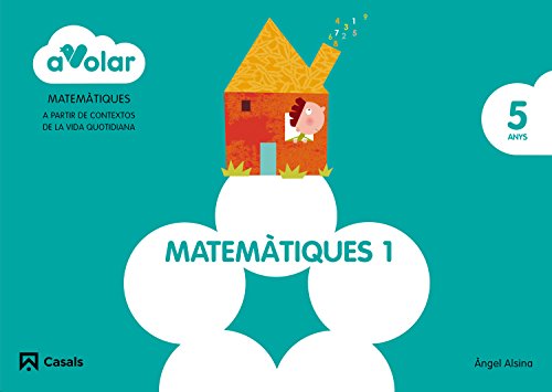 Matemàtiques 1 5 anys a volar!