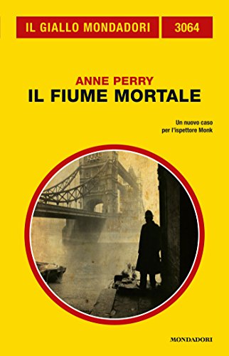 Anne Perry - Il fiume mortale (2012)