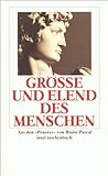Image de Größe und Elend des Menschen: Aus den »Pensées« (insel taschenbuch)