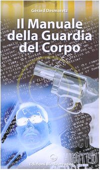 Manuale della guardia del corpo Manuale della guardia del corpo
