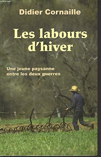 couverture de : Les labours d'hiver
