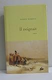 Il neigeait