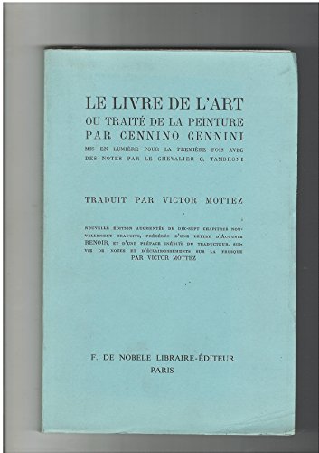 couverture de : Le livre de l'art ou trait&eacute; de la peinture