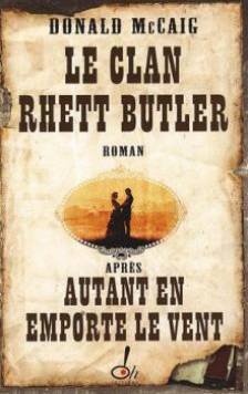 couverture de : Le clan Rhett Butler