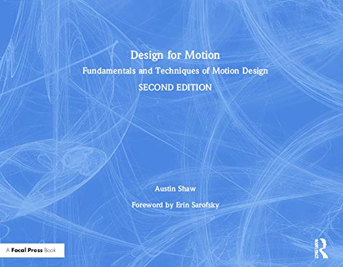 Buy Design for Motion: Fundamentals and Techniques of Motion Design ...