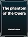 Produktbild The phantom of the Opera
