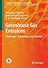Produktbild Greenhouse Gas Emissions: Challenges, Technologies and Solutions (Energy, Environment, and Sustainability)