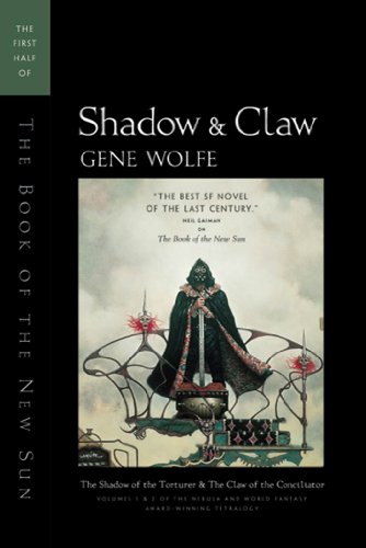 Shadow & Claw: The First Half of 'The Book of the New Sun' (English Edition) livre