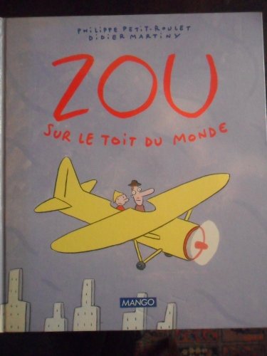 couverture de : Zou sur le toit du monde