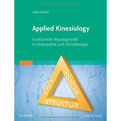 [PDF] Applied Kinesiology: Funktionelle Myodiagnostik in Osteopathie und Chirotherapie KOSTENLOS DOWNLOAD