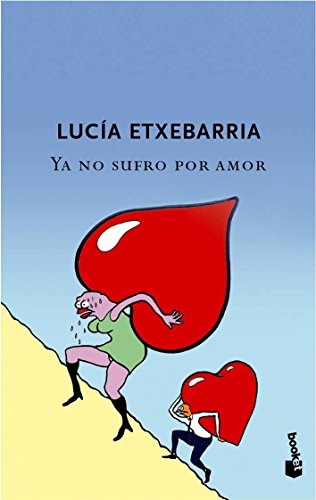 Download Ya no sufro por amor (Nav.) (Booket Logista) Download Ya no sufro por amor (Nav.) (Booket Logista)