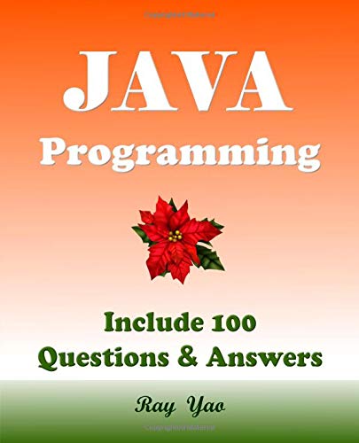 Preisvergleich Produktbild JAVA Programming, Include 100 Questions & Answers.